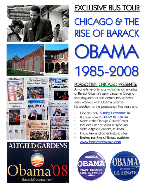 Forgotten Chicago Obama Tour - November 10 2013
