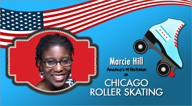 Marcie Hill - America's #1 Historian on Chicago Roller Skating